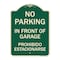 Signmission No Parking in Front of Garage Prohibido Estacionarse Heavy-Gauge Alum Sign, 24" x 18", G-1824-23720 A-DES-G-1824-23720 - alternate 1